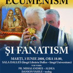 Conferinta publica: Ecumenism si fanatism AUDIO