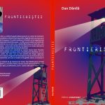 FRONTIERISTII – de Dan Danila