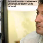 Solidarizare cu jurnalistul Dan Badea. Finul lui Magureanu, Razvan Petrovici, vrea sa-i inchida blogul de investigatii. “De ce mor, unul după altul, administratorii lui Răzvan Petrovici”. Un articol vizat pentru eliminare de finul lui Magureanu