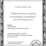 Manifestari de Credinta la Bucuresti, Iasi, Vatra Dornei, Radauti, Botosani. „Martiri şi mărturisitori români din secolul XX”, Antologia „Poeţi după gratii” şi “Pornografia – maladia secolului XXI”