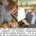 In atentia SRI: Complotul UDMR pentru jefuirea Arhivelor Nationale – spectrul lui Tismaneanu si lista tradatorilor. Generalul Iulian Vlad: “Fereastra Serviciilor Secrete”, o carte-avertisment