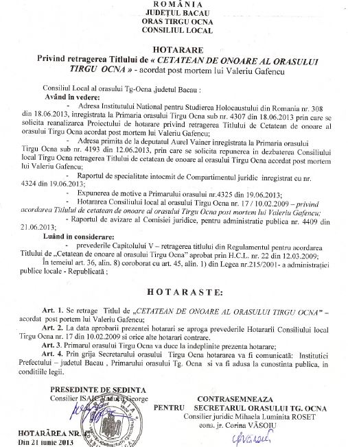 Hotararea abuziva de retragere a Cetateniei de Onoare lui Valeriu Gafencu - Targu Ocna - 21.07.2013