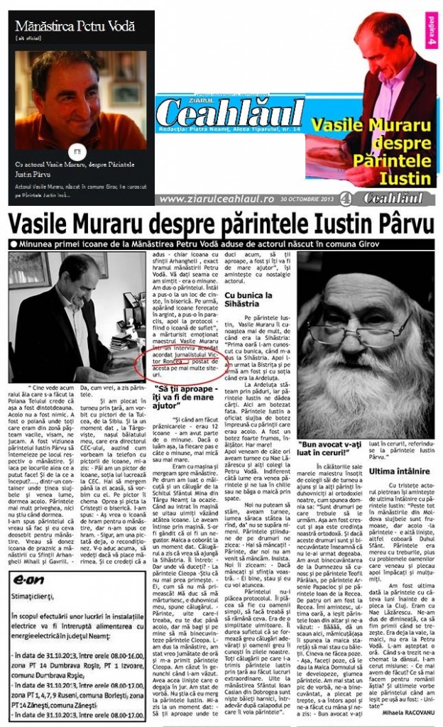 Ziarul Ceahlaul despre Parintele Justin Marturisitorul si actoul Vasile Muraru intervievat de Victor Roncea