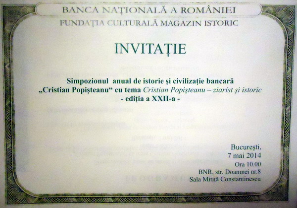 Invitatie Simpozionul Cristian Popisteanu BNR Premiile Magazin Istoric 2014 via Roncea Ro