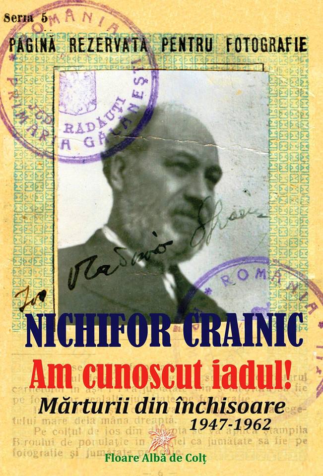 Buletinul fals al lui Nichifor Crainic sub prigoana - CNSAS - Floare Alba de Colt - Marturisitorii